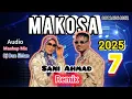 Download Lagu Dj Dan liMan ( Sani Ahmad ) 💥MAKOSA💥 2025 Audio Remix