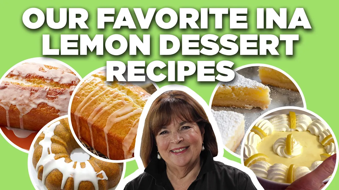 Our Favorite Ina Garten Lemon Dessert Recipe Videos   Barefoot Contessa   Food Network