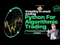 Python for Algorithmic Trading Performance Analysis Annual Historical Volatility in Stock Trading