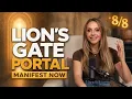 The Lion s Gate Portal Is Open Start Manifesting Now Gabrielle Bernstein
