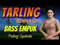 Download Lagu DANGDUT TARLING BASS EMPUK AUDIO SUPER _ LAGU TARLING CIREBONAN PALING SYAHDU