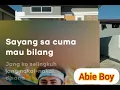 Lagu sayang sa cuma mau bilang