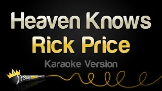 rick price heaven knows karaoke version 
