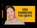 Create a Python Sandbox for Agents to Run Code