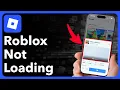 How To Fix Roblox Not Loading On Mobile