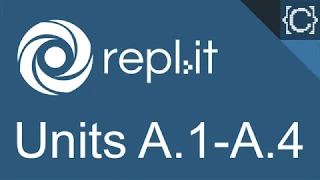 Units A 1 - A 4 Dictionaries CodingBytes Python REPL it speedrun