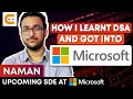 How I Learnt DSA And Got Into Microsoft How To Prepare For Microsoft Company Coding Ninjas