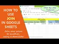 Google Sheets JOIN Function Join a Value to Another Value Google Sheets Functions
