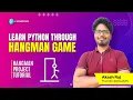 Learn Python By Making A Game HANGMAN Tutorial Python is FUN