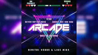 Download Arcade vs Stan vs Where Are You Now (Dimitri Vegas \u0026 Like Mike Mashup) (MW Project \u0026 Sergio E) MP3