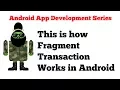 Android Fragments tutorial series - 12