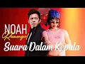 Download Lagu Suara Dalam Kepala - NOAH X Ramengvrl [ Lirik Lagu ]