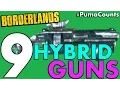 Top 9 Best Hybrid Guns and Weapons in Borderlands 1