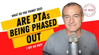 Will PTAs Be Phased Out in 2023