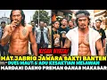 Lagu KISAH NYATA❗️JAWARA BANTEN MAT JABRIG HABIS1 MARDANI DAENG PREMAN AROGAN ASAL MAKASAR BERILMU KEBAL