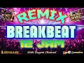 Download Lagu MIXTAPE BREAKBEAT TAHUN BARU COMBO REMIX 12 JAM YANG PALING BANYAK DICARI WARGA