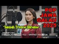 Lagu Tansah Tresno Sliramu - Pop Jawa Terbaru 2025 | Inspirasi I Will Always Love You - Whitney Houston