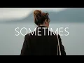 Download Lagu Heather Sommer - Sometimes (Lyrics) ARAYA Remix