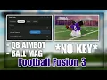 FREE Football Fusion 3 Script QB Aimbot Walk Speed Mags Pull Vector PC MOBILE