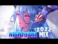 Download Lagu Best Nightcore Mix 2022 ♡ 1 Hour Special ♡ Nightcore Songs Mix 2022