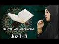 Download Lagu Bu Nyai Hannah _ Ngaji Tartil Juz 1 - 3