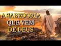 Download Lagu DESCUBRA COMO a SABEDORIA que VEM de DEUS pode TRANSFORMAR SUA VIDA | Ensinamentos da BÍBLIA