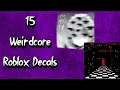15 Weirdcore ROBLOX Decals With Codes