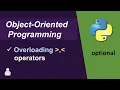Overloading Comparison Operators in Python Object Oriented Programming Python