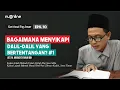 Download Lagu Ushul Fiqh Dasar Eps 10: Bagaimana Menyikapi Dalil-Dalil Yang Bertentangan? [Bag 1]