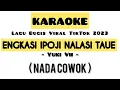 Download Lagu ENGKASI IPOJI NALASI TAUE (KARAOKE) | Lagu Bugis Viral TikTok