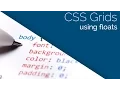 How to make a CSS Grid using Floats CSS Float Grid