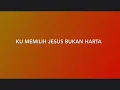 Download Lagu Ku memilih Jesus bukan harta