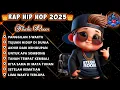 Download Lagu 🔥BEST RAPPER HIP HOP 2025🎧  || FULL ALBUM: PANGGILAN 5 WAKTU #rap #rapper #indonesia 
