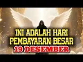 JIWA TERPILIH ✨ 19 DESEMBER HARI PEMBAYARAN BESAR - DENGARKAN SEBELUM ANDA MENGAMBILNYA