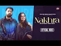 Download Lagu Nakhra ( Official Video ) Gulab Sidhu | Sargi Maan | Pooja Singh Rajput | New Punjabi Songs 2023