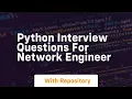 python interview questions for network engineer