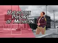 Inside Michigan s Most Hazardous Prisons