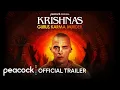 Krishnas Gurus Karma Murder Trailer Peacock Original