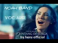 NOAH - Bintang di Surga (Official Music Video)