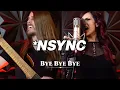 Download Lagu *NSYNC - Bye Bye Bye (From Deadpool and Wolverine @OfficialNSYNC METAL Version by Lyric Noel)