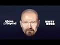 Above & Beyond - Walter White (Matt Brux Heisenberg Edit)