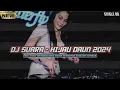 Download Lagu DJ SUARA ( KUBERHARAP ) #hijaudaun BREAKBEAT BIKIN sadsong - Track BB