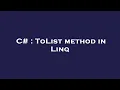 C ToList method in Linq