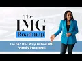 Dr Nina Lum Match A Resident The Most Efficient Way To Find IMG Friendly Programs