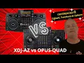 Download Lagu XDJ-AZ vs OPUS-QUAD : Gabarit, Fonctions et Options_Video 215