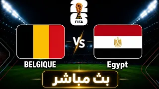 مواجهة مصر و بلجيكا كأس العالم 2026 دوري المجموعات🔥🔥! Egypt vs Belguim