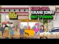 Download Lagu KISAH CINTA TUKANG SOMAY PART 10 ENDING - KOMEDI LUCU