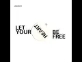 Let Your Heart Be Free (Dub)