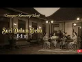 Lagu Suci Dalam Debu - Iklim (Keroncong Remix) 🌺 Cinta dan Kenangan dalam Musik Keroncong