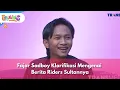 Lagu Fajar Sadboy Klarifikasi Mengenai Berita Riders Sultannya - BROWNIS (23/1/26) P1